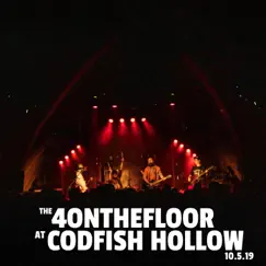 Live at Codfish Hollow (10.5.19) [Live at Codfish Hollow 10.5.19] by The 4onthefloor album reviews, ratings, credits