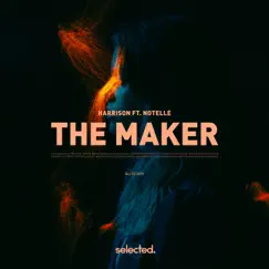 The Maker (feat. Notelle) - Single by Harrison album reviews, ratings, credits