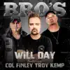 Bro's (feat. Troy Kemp & Col Finley) - Single album lyrics, reviews, download