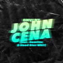 John Cena (feat. Damii2x & Hood Star Whit) Song Lyrics