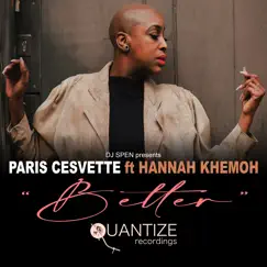 Better (feat. Hannah Khemoh) - Single by Paris Cesvette album reviews, ratings, credits