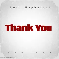 Thank You (feat. Fiveford) - Single by Ruth Hephzibah album reviews, ratings, credits