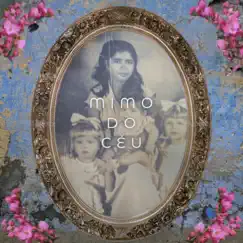 Mimo do Céu - Single by Lucas Campelo album reviews, ratings, credits