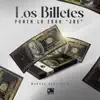 Los Billetes Ponen La Edad "JRE" album lyrics, reviews, download