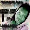 Prayerful Man (feat. Lorna dee) - Single album lyrics, reviews, download