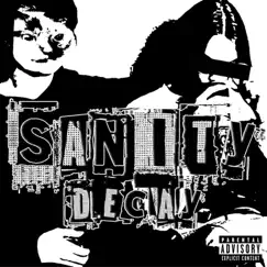 SANiTY DECAY - Single by Karmafull album reviews, ratings, credits