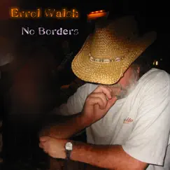 No Borders by Errol Walsh album reviews, ratings, credits