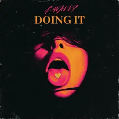 Doing It Song Lyrics