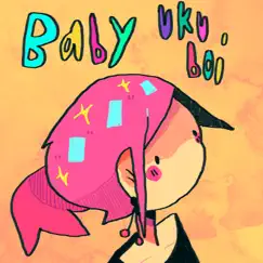 Baby by Uku boi album reviews, ratings, credits