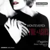 Monteverdi: Fire & Ashes album lyrics, reviews, download