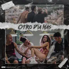 Otro Día Más (feat. Félix Esteban) - Single by Barder, Noah & Garfio R album reviews, ratings, credits