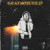 G.O.A.T Mode - EP album lyrics, reviews, download