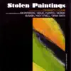 Stolen Paintings (feat. Kim Paterson, Miguel Fuentes, Murray McNabb, Andy Atwell & Brian Smith) album lyrics, reviews, download