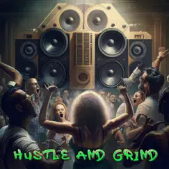 Hustle & Grind / M te Dwe Konnen (Chorus Only Version ) (feat. Mr YB) - Single by World Bangers Factory album reviews, ratings, credits