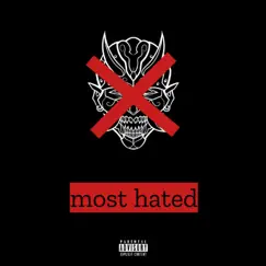 Most Hated - Single by Melzas album reviews, ratings, credits