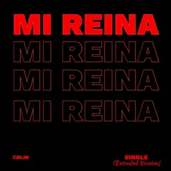 Mi Reina (Single Extended Version) Song Lyrics