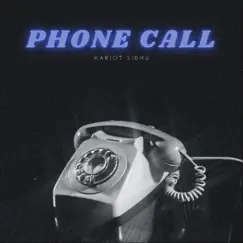 Phone Call Song Lyrics