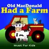 Old Macdonald Had a Farm - Single album lyrics, reviews, download