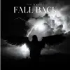 Fall Back song lyrics