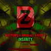 Insanity - Single album lyrics, reviews, download