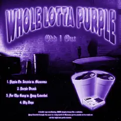 Whole Lotta Purple, Vol. 2 - EP by Odd 1 Out album reviews, ratings, credits