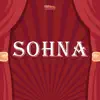 Sohna (Original Motion Picture Soundtrack) - EP album lyrics, reviews, download