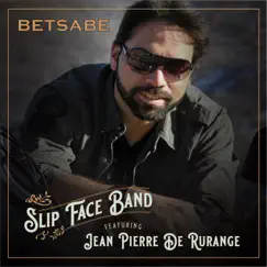 Betsabe (feat. Jean Pierre De Rurange) - Single by Slip Face Band album reviews, ratings, credits