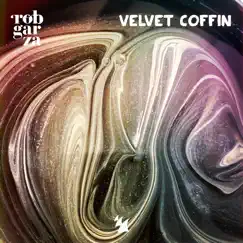 Velvet Coffin - Single by Rob Garza album reviews, ratings, credits