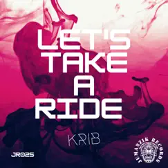 Let's Take a Ride Song Lyrics