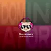 Dominator (Dope Ammo Mix) - Single album lyrics, reviews, download