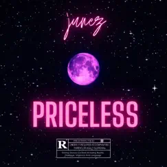 Priceless - Single by Junez album reviews, ratings, credits