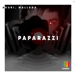 Paparazzi - Single by AKURI & Mallada album reviews, ratings, credits