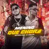 Menino Que Chora - Single album lyrics, reviews, download