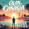 Gran Canaria te amo - Single album lyrics, reviews, download