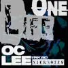 One Life (feat. Nick Notes) - Single album lyrics, reviews, download