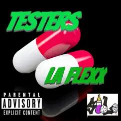 Testers by La Flexx album reviews, ratings, credits