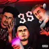 3S (feat. SLIME DREAMS) - Single album lyrics, reviews, download