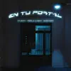 En Tu Portal - Single album lyrics, reviews, download