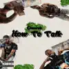 How to Talk album lyrics, reviews, download