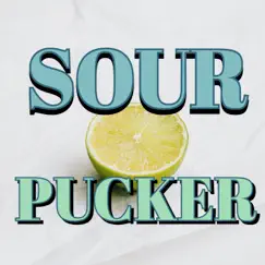 Sour Pucker - Single by Boy Paco album reviews, ratings, credits