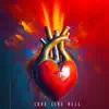 Love Like Hell - Single album lyrics, reviews, download