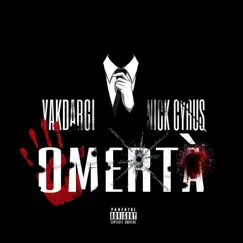 OMERTA - Single by YAKDARGI & NICK CYRUS album reviews, ratings, credits