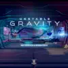 Unstable Gravity - Single album lyrics, reviews, download