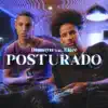 Posturado - Single album lyrics, reviews, download
