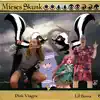 Mieses Skunk (feat. Pink Viagra) - Single album lyrics, reviews, download