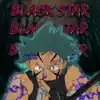 Black Star song lyrics
