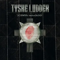 Scientific technology by Tyske Ludder album reviews, ratings, credits