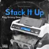 Stack It Up - Single album lyrics, reviews, download