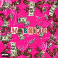 Morning (feat. SGaWD & Moyoswrld) - Single by Princess Mami album reviews, ratings, credits