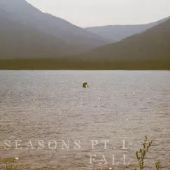 Seasons Pt. 1: Fall Song Lyrics
